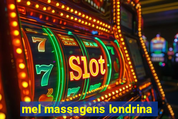 mel massagens londrina